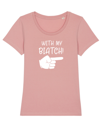 With my biatch Canyon Pink