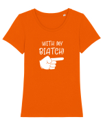 With my biatch Tricou mânecă scurtă guler larg fitted Damă Expresser