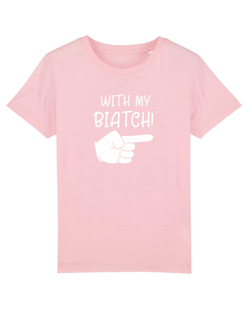 With my biatch Cotton Pink