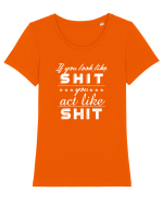 If you look like shit Tricou mânecă scurtă guler larg fitted Damă Expresser