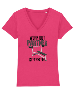 Workout partner needed Tricou mânecă scurtă guler V Damă Evoker