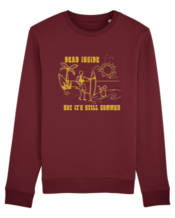 Dead Inside But It's Still Summer Burgundy