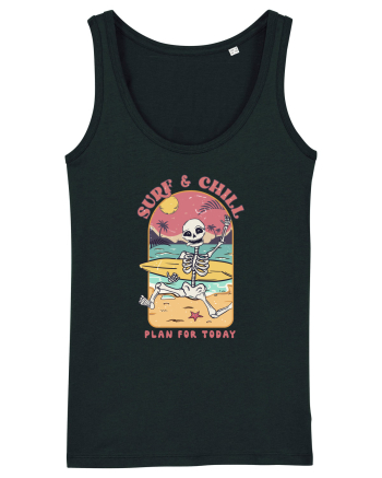 Surf & Chill Plan For Today Black