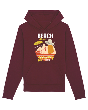 Beach More Worry Less! Burgundy
