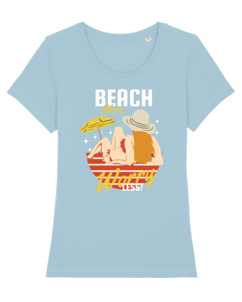 Beach More Worry Less! Sky Blue