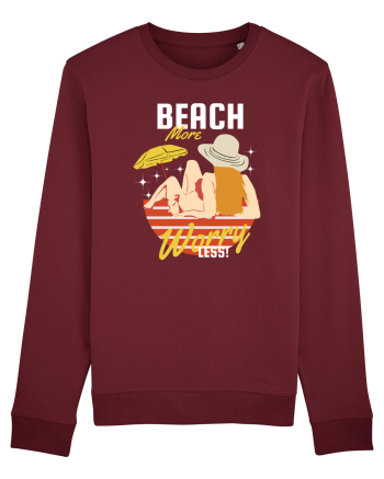 Beach More Worry Less! Burgundy