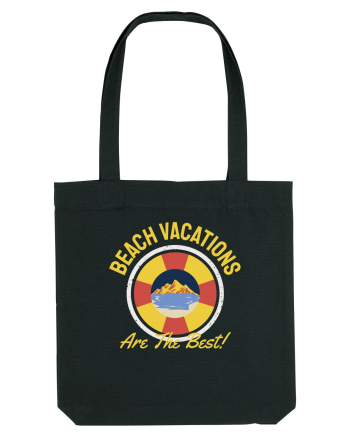Beach Vacations are the Best! Black