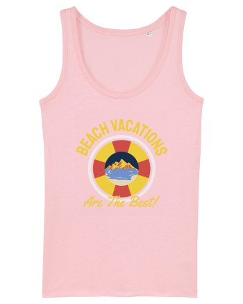 Beach Vacations are the Best! Cotton Pink