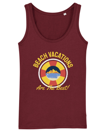Beach Vacations are the Best! Burgundy