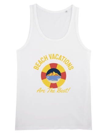 Beach Vacations are the Best! White