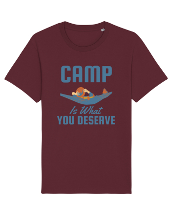 Camp is What You Deserve Burgundy