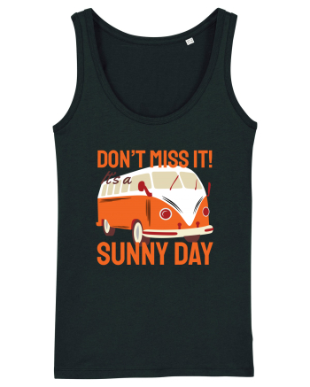 Don't Miss It! It's a Sunny Day Black