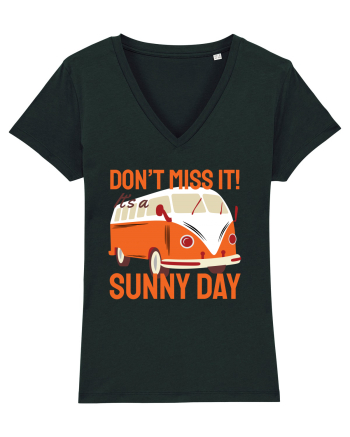 Don't Miss It! It's a Sunny Day Black