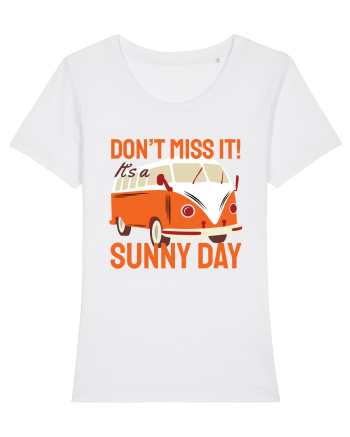 Don't Miss It! It's a Sunny Day White