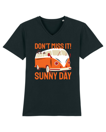 Don't Miss It! It's a Sunny Day Black