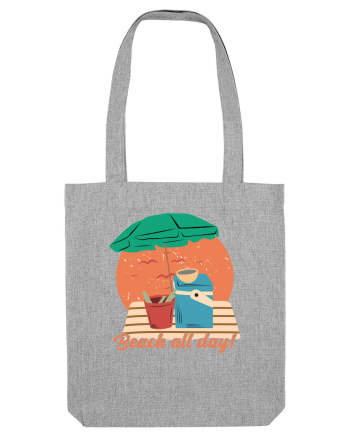 Beach All Day! Heather Grey