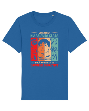 Dacă nu ar exista cadrele didactice - v1 Royal Blue