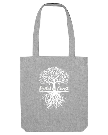Rooted in Christ Heather Grey