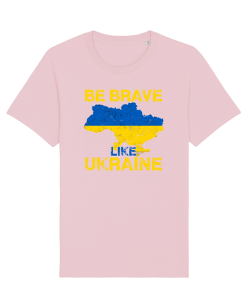 Brave like Ukraine Cotton Pink