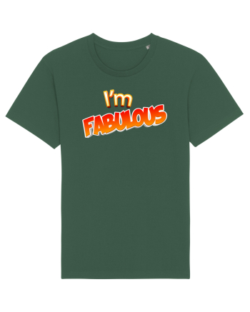 I'm Fabulous Bottle Green