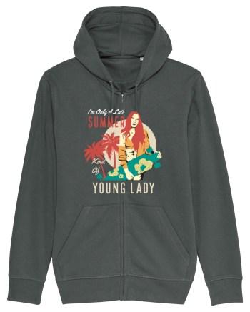I'm Only A Late Summer Kind Of Young Lady Anthracite