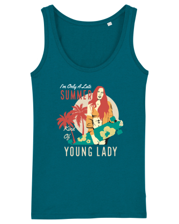 I'm Only A Late Summer Kind Of Young Lady Ocean Depth