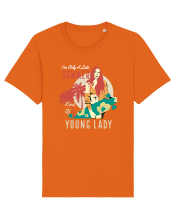 I'm Only A Late Summer Kind Of Young Lady Bright Orange