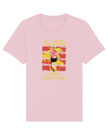 Into the Ocean is Where I Want to Go Cotton Pink