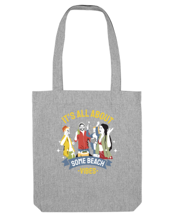 It's All About Some Beach Vibes Heather Grey