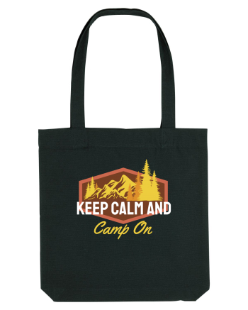 Keep Calm and Camp On Black