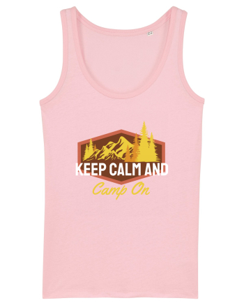 Keep Calm and Camp On Cotton Pink