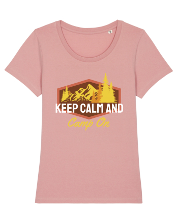 Keep Calm and Camp On Canyon Pink