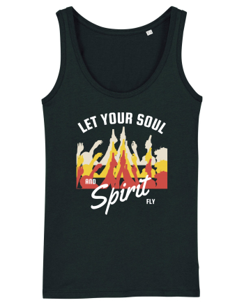 Let Your Soul and Spirit Fly Black