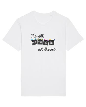 Die with memories White