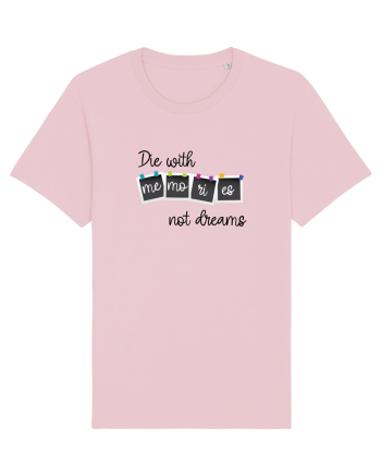 Die with memories Cotton Pink