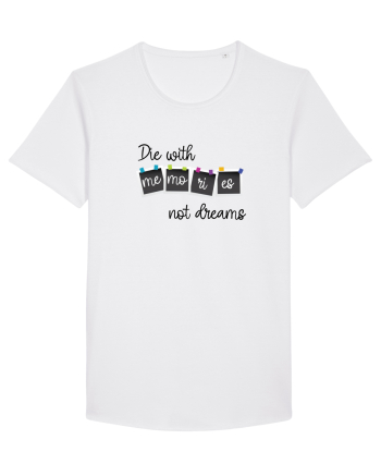Die with memories White