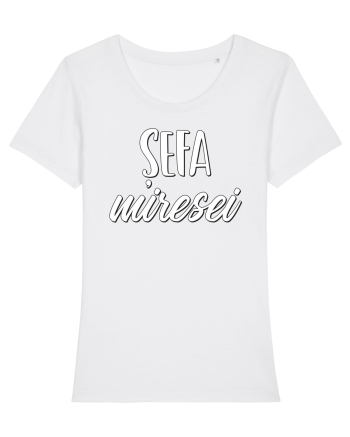 Tricou poze nunta - șefa miresei White