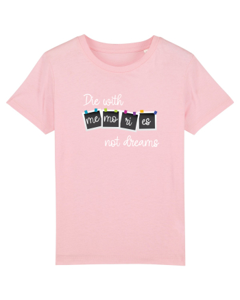 Die with memories Cotton Pink