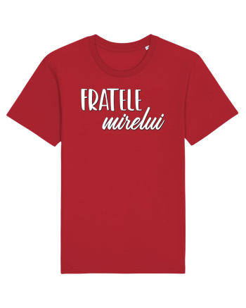 Tricou poze nunta - fratele mirelui Red