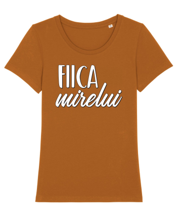 Tricou poze nunta - fiica mirelui Roasted Orange