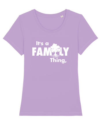 It's a Family thing Lavender Dawn
