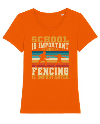 School Is Important But Fencing Is Importanter Bright Orange