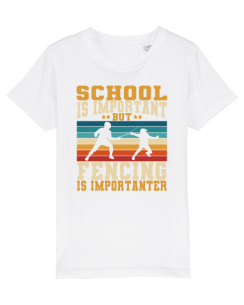 School Is Important But Fencing Is Importanter White