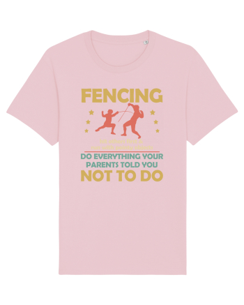 Fencing Do Everything Your Parents Told You No To Do Cotton Pink