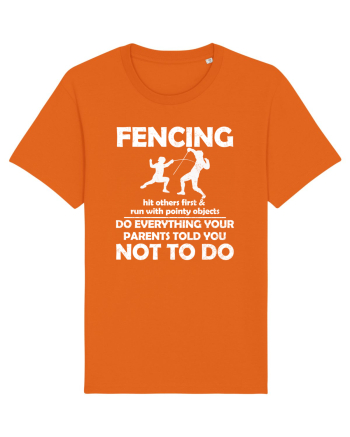 Fencing Do Everything Your Parents Told You No To Do Grunge Style Bright Orange