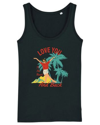 Love You to the Beach and Back Black