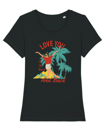 Love You to the Beach and Back Black