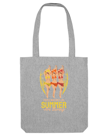 People Who Don't Like Summer are Boring Heather Grey