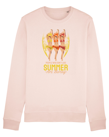 People Who Don't Like Summer are Boring Candy Pink