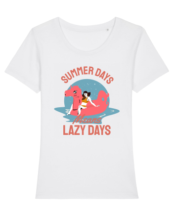 Summer Days Means Lazy Days White